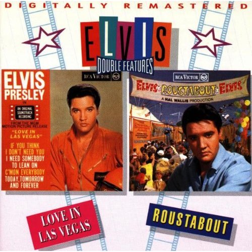 Love In Las Vegas/Roustabout