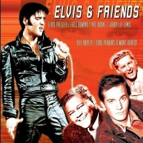 Elvis And Friends