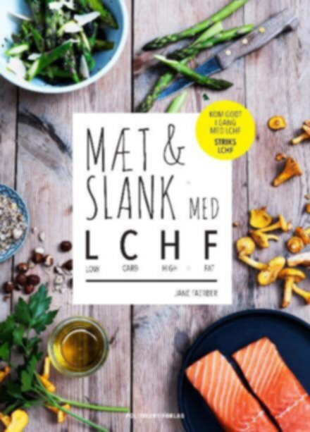 M�t Og Slank Med LCHF 