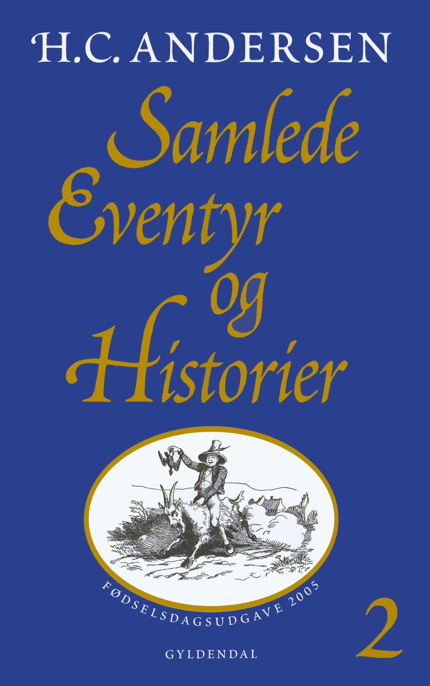 H.C.Andersen Samlede Eventyr og Historier 2