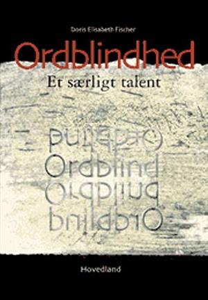 Ordblindhed Et særligt talent