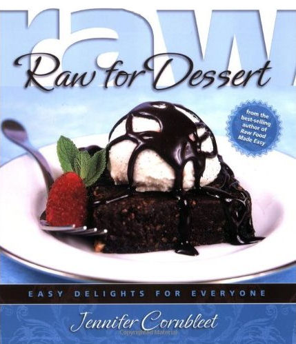 Raw for Dessert