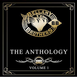 The Bellamy Brothers - The Anthology, Vol. 1